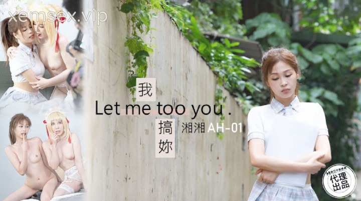 Ảnh thumbnail của AH001-Để anh giúp em được sung sướng như vậy nhé