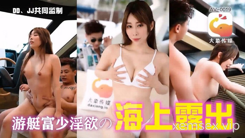 AV0019-Lừa tình em tiểu thư xinh đẹp trên du thuyền
