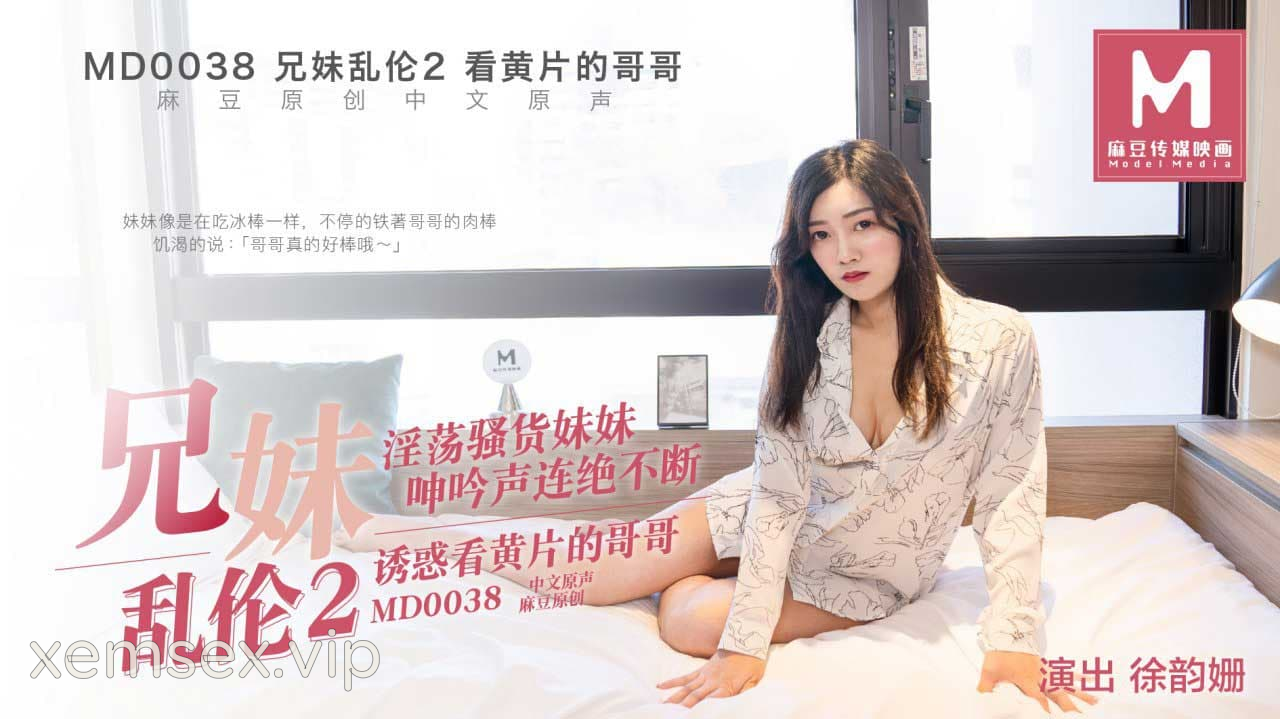 MD0038-Anh chị em loạn luân sung sướng Phần 2