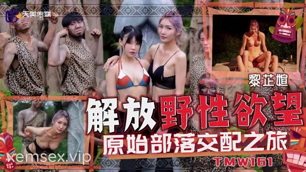 TMW161 – Bộ lạc nguyên thủy